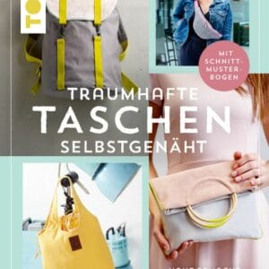 Topp Traumhafte Taschen selbstgenäht